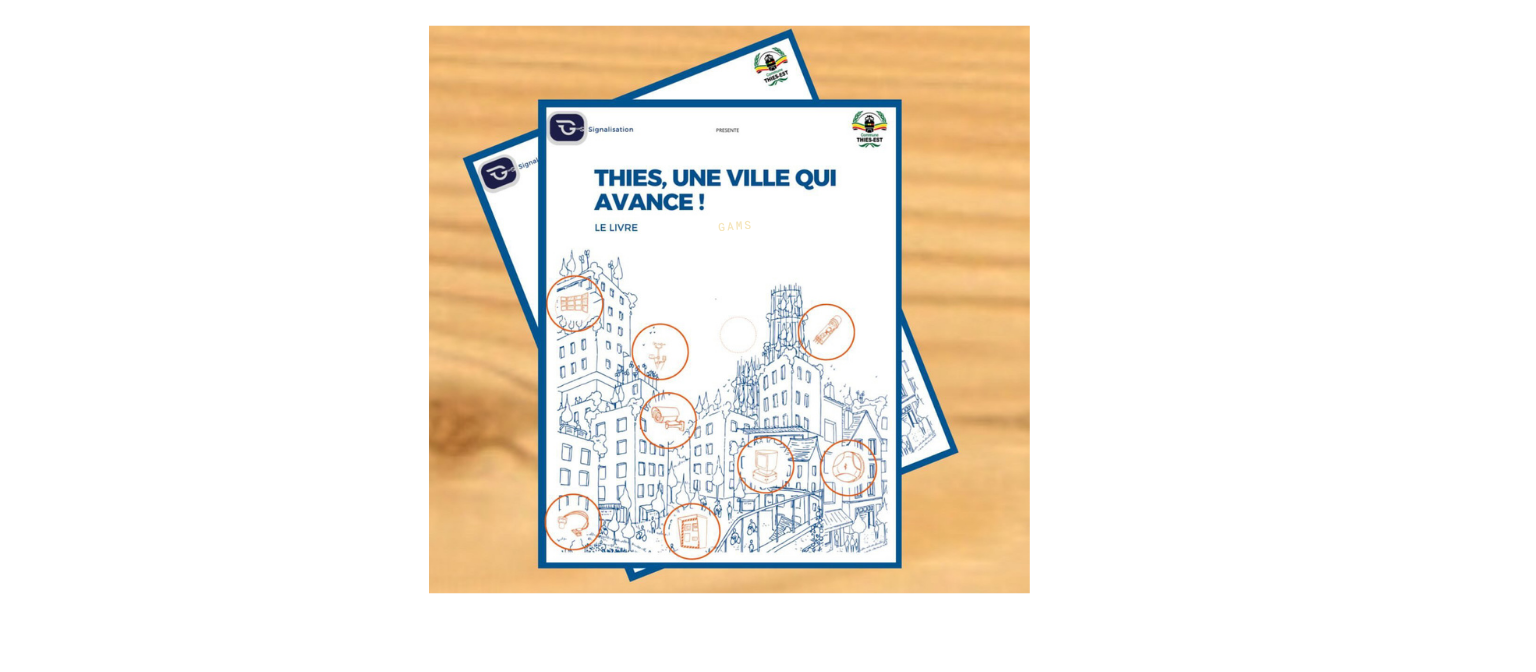 Livre Thiès, une ville qui avance - Notre projet Pilote